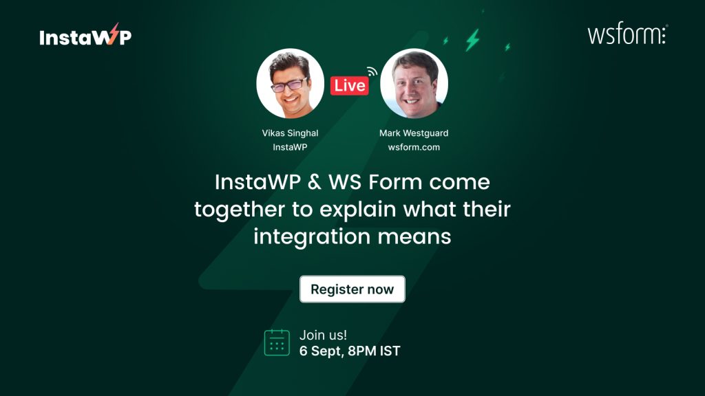InstaWP & WS Form come together to explain what their integration means