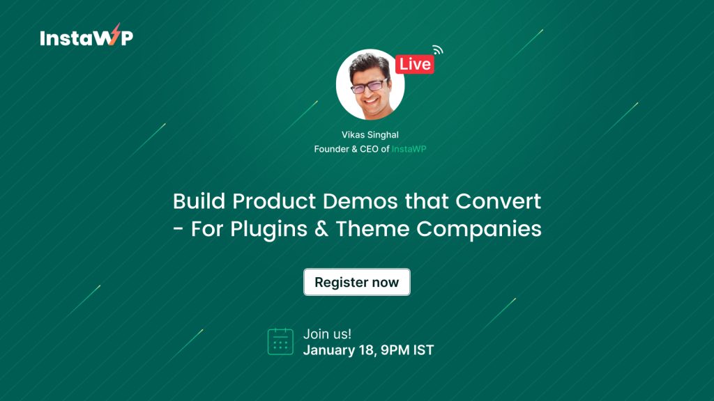 Build Product Demos that Convert – For Plugins & Theme Companies
