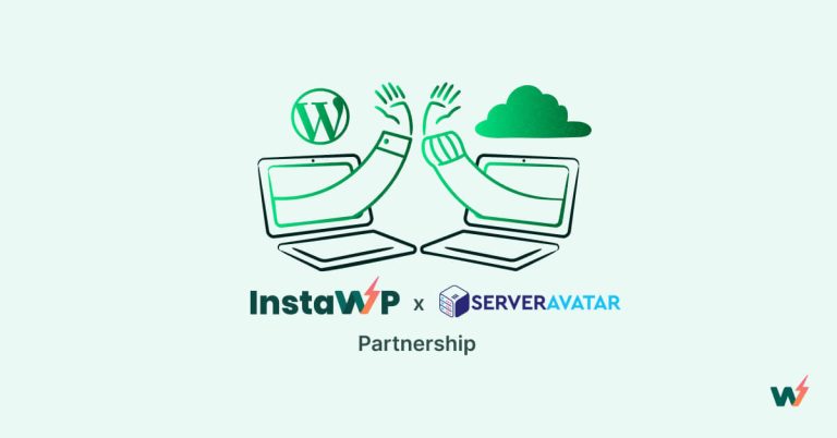 Handle Everything from Staging to Server with InstaWP and ServerAvatar