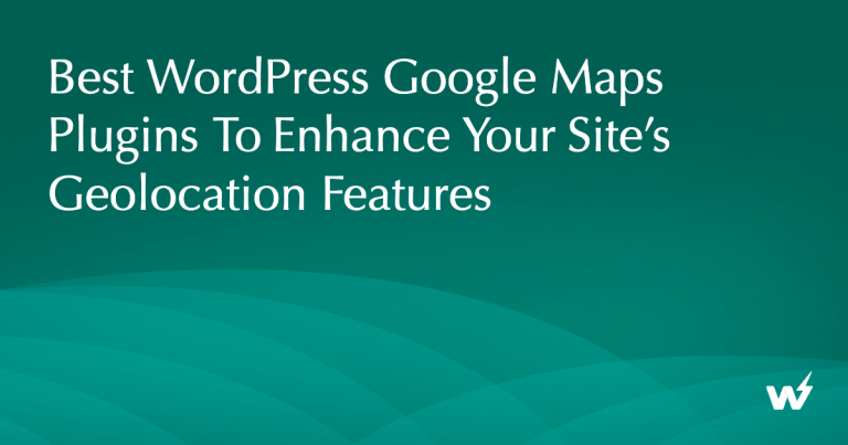 5+ Best WordPress Google Maps Plugins in 2026