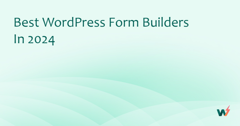 13 Best WordPress Form Builders in 2026