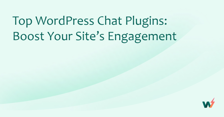 Top WordPress Chat Plugins: Boost Your Site’s Engagement