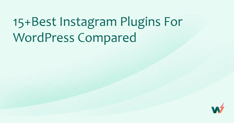 15+Best Instagram Plugins for WordPress Compared