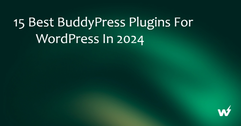 15 Best BuddyPress Plugins for WordPress in 2026