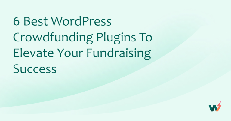 10 Best WordPress Crowdfunding Plugins for Agencies