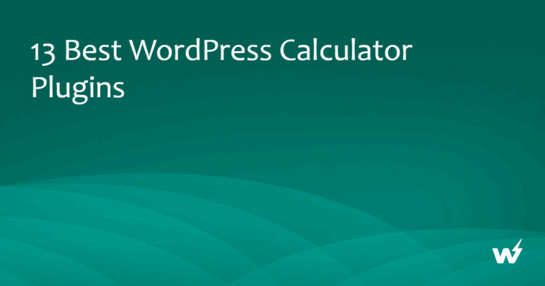 13 Best WordPress Calculator Plugins in 2026