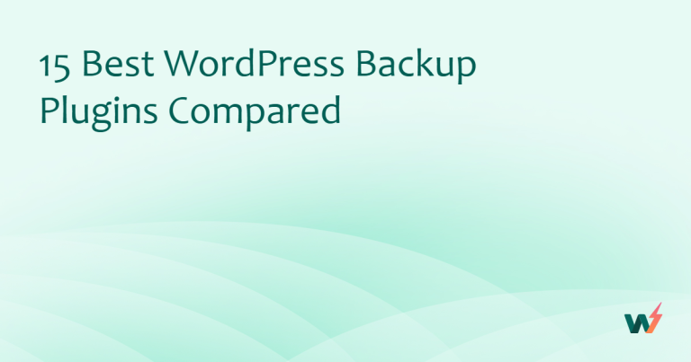15 Best WordPress Backup Plugins Compared