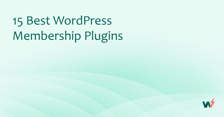 15 Best WordPress Membership Plugins