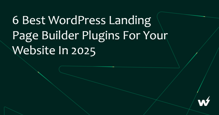 6 Best WordPress Landing Page Builder Plugins for Your Website in 2026