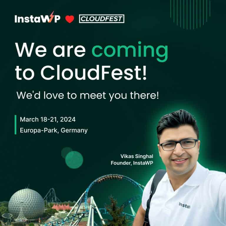 Meet InstaWP at the Gathering of Cloud Computing Innovators (aka CloudFest 2024)