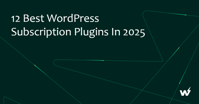 12 Best WordPress Subscription Plugins in 2026