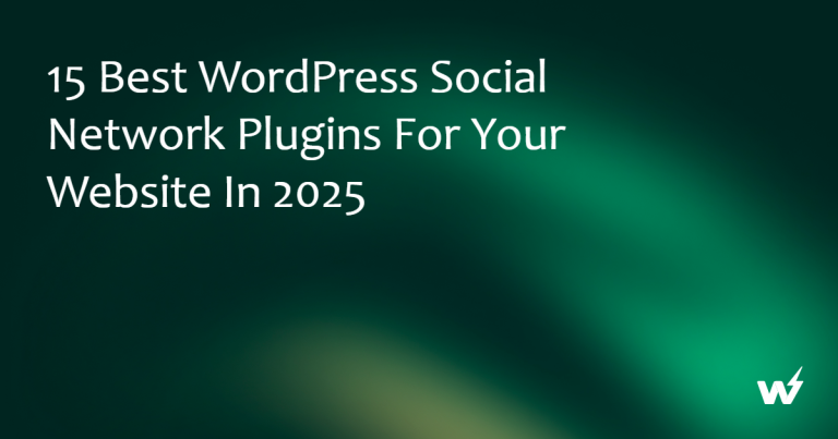 15 Best WordPress Social Network Plugins for Your Website in 2026