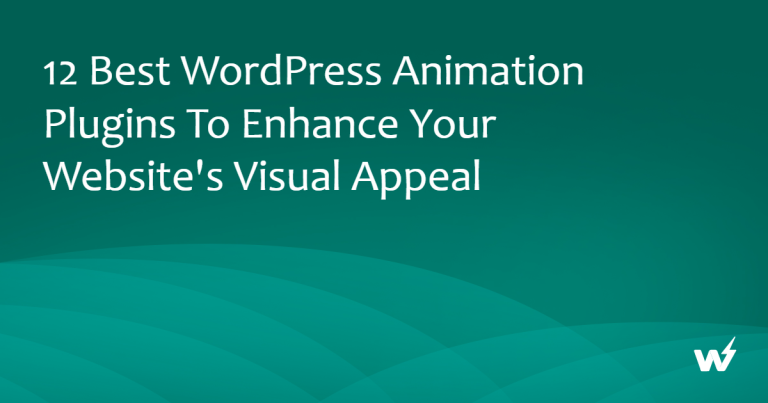12 Best WordPress Animation Plugins in 2026