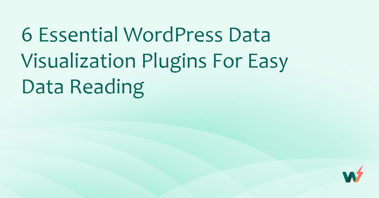6 Essential WordPress Data Visualization Plugins for Easy Data Reading