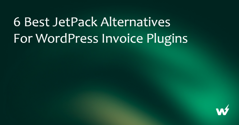6 Best JetPack Alternatives for WordPress Invoice Plugins