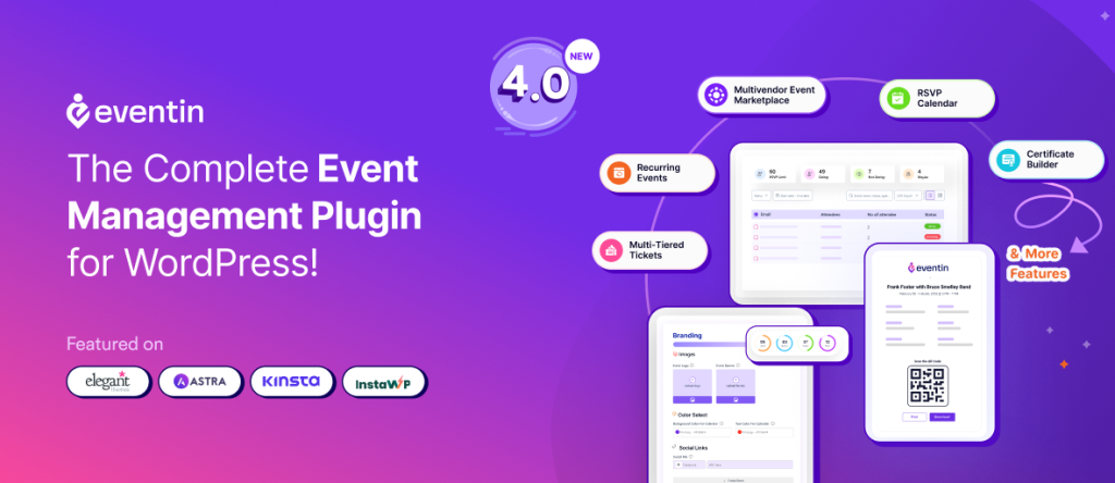 Promotional graphic for Eventin 4.0 showcasing its event management features for WordPress, complete with interface screenshots and logos of partners.