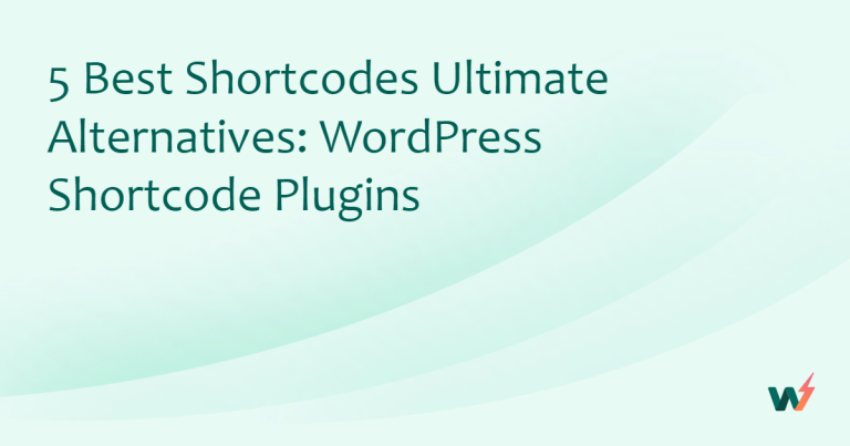 5 Best Shortcodes Ultimate Alternatives: WordPress Shortcode Plugins