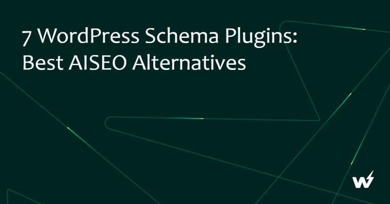 7 WordPress Schema Plugins: Best AISEO Alternatives