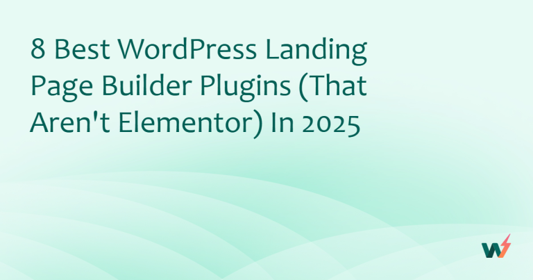 8 Best WordPress Landing Page Builder Plugins (That Aren’t Elementor) in 2026