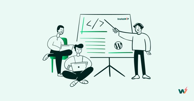 How WordPress Teams Can Innovate and Thrive Using InstaWP