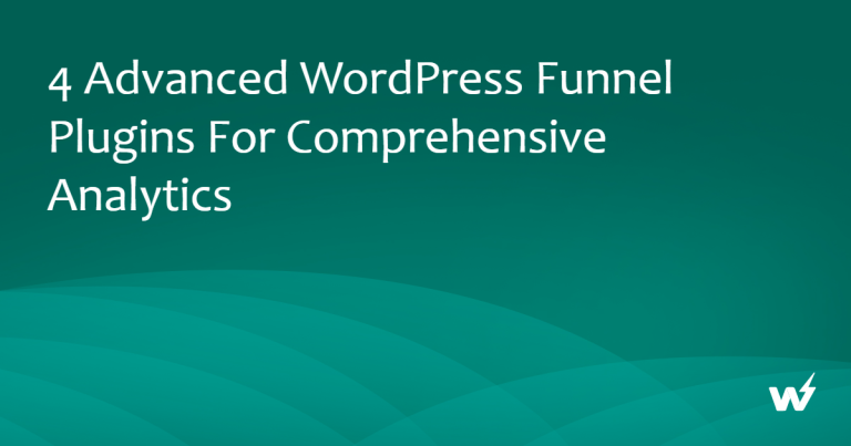 4 Advanced WordPress Funnel Plugins for Comprehensive Analytics