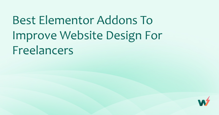 Best Elementor Addons to Improve Website Design for Freelancers