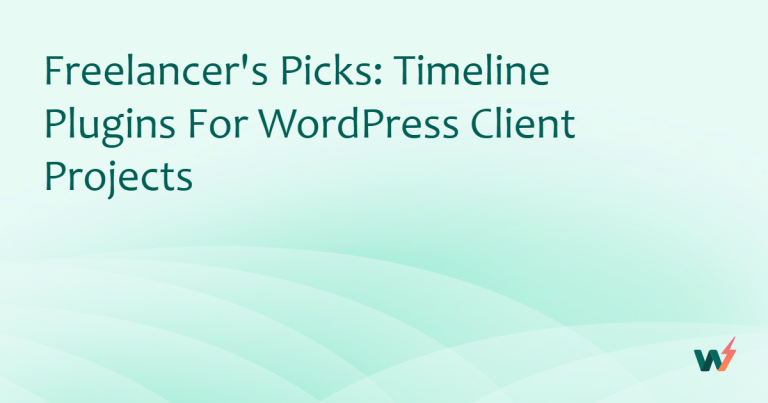 Freelancer’s Picks: Timeline Plugins for WordPress Client Projects