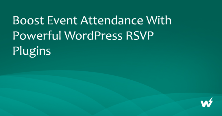 Boost Event Attendance with Powerful WordPress RSVP Plugins