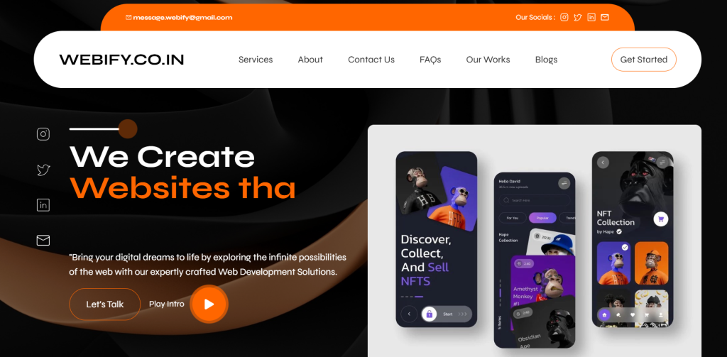 Webify.co. home page A website homepage design for Webify.co.in featuring a headline "We Create Websites" with sections for services, about, contact, and blog, as well as social media icons, and an image showcasing a mobile app interface for NFT collection.