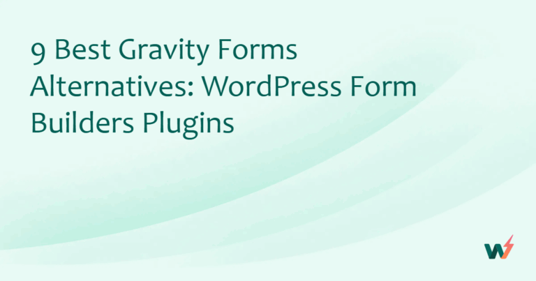 9 Best Gravity Forms Alternatives: WordPress Form Builders Plugins