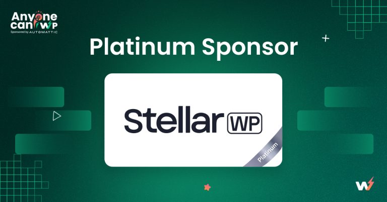 All About StellarWP’s Commitment to Creativity as Platinum Sponsor of AnyoneCanWP
