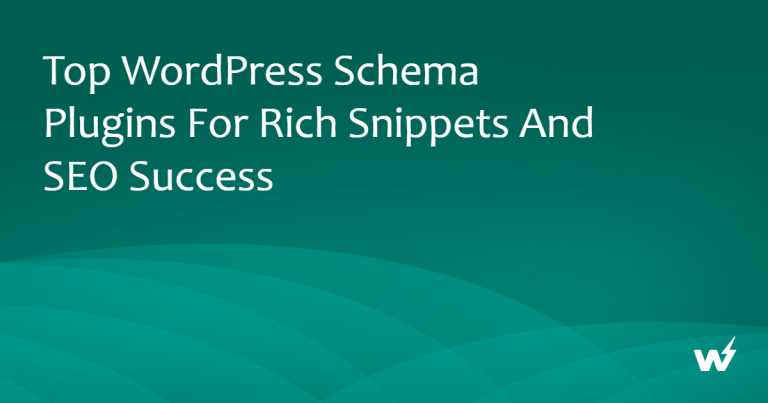 Top WordPress Schema Plugins for Rich Snippets and SEO Success