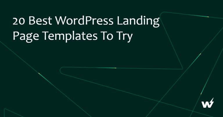 20 Best WordPress Landing Page Templates to Try