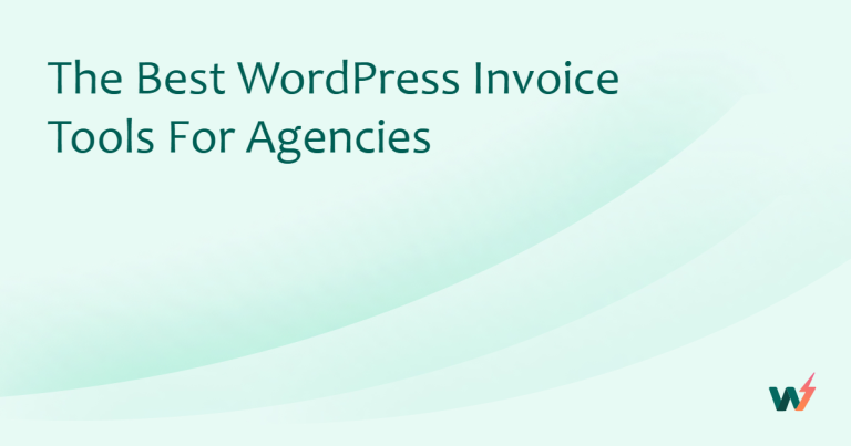 The Best WordPress Invoice Tools for Agencies