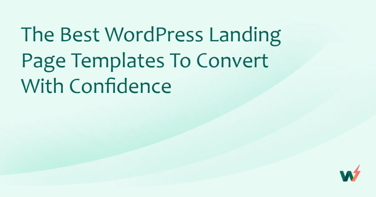 The Best WordPress Landing Page Templates to Convert With Confidence