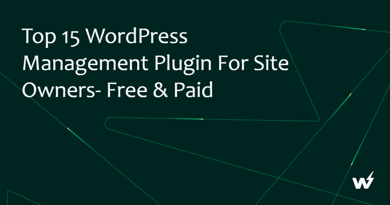 15 Best WordPress Project Management Plugin for Site Owners- Free & Paid