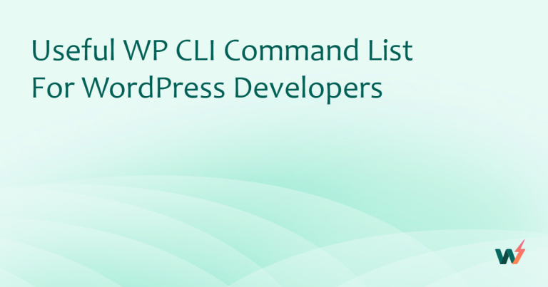 Useful WP CLI Command List for WordPress Developers
