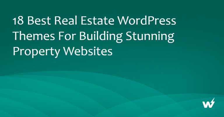 18 Best Real Estate WordPress Themes for Building Stunning Property Websites