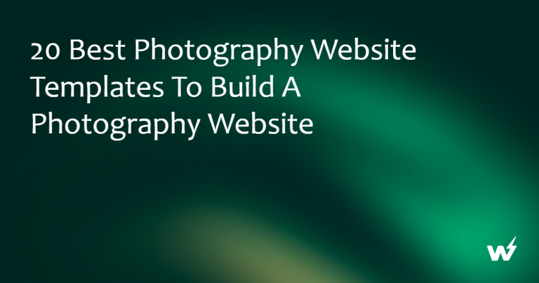 20 Best Photography Website Templates to Build a Photography Website