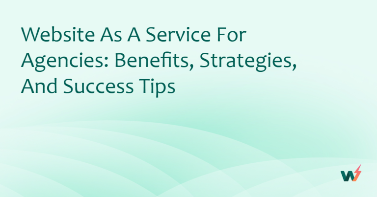 The Benefits of WaaS for a WordPress Agency