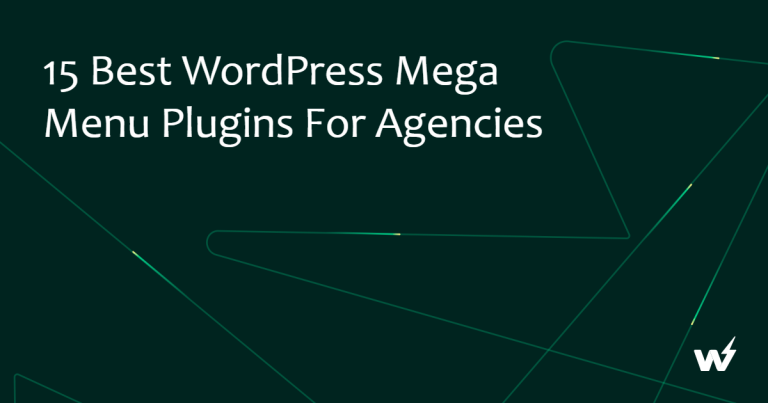 15 Best WordPress Mega Menu Plugins for Agencies