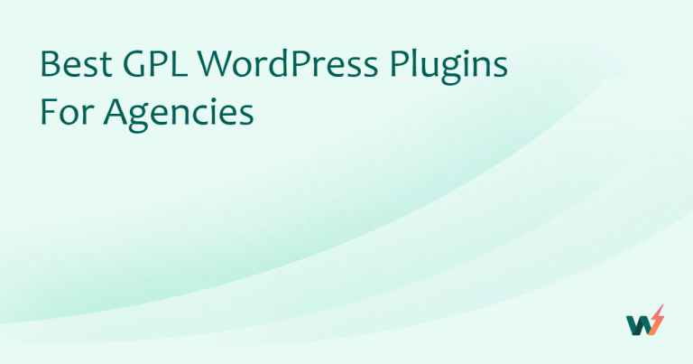 Best GPL WordPress Plugins for Agencies