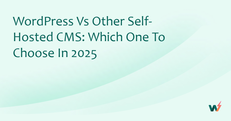 WordPress vs Other Self-Hosted CMS: Which One to Choose in 2026