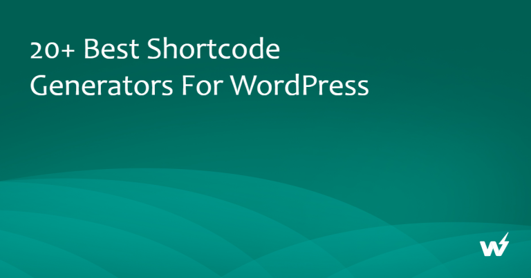 20+ Best Shortcode Generators for WordPress