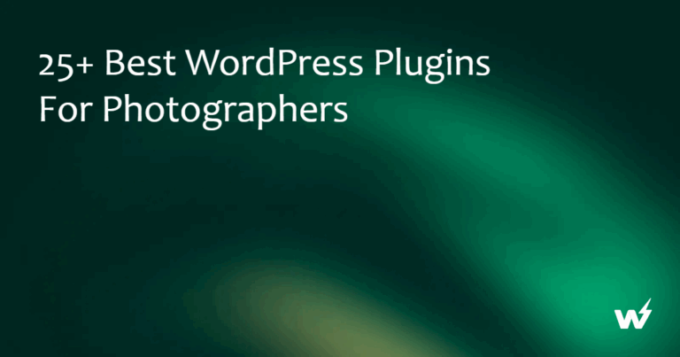 25+ Best WordPress Plugins for Photographers in 2026