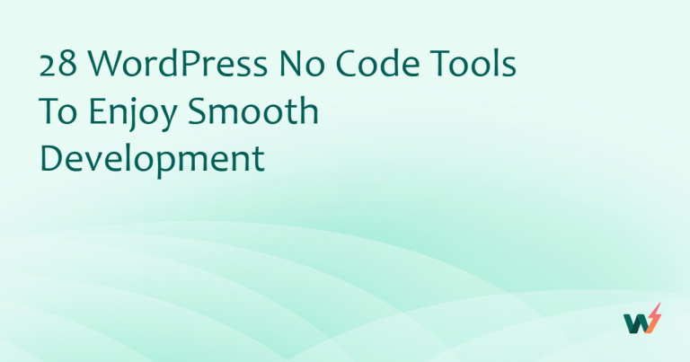28 WordPress No Code Tools Compared for 2026