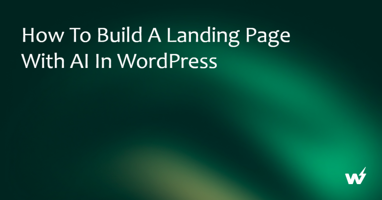 How to Build a Landing Page With AI in WordPress 