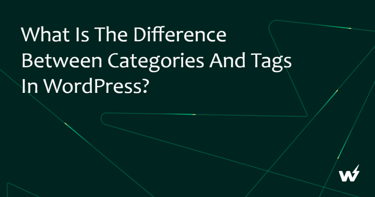 Categories vs Tags in WordPress: What is the Differnece