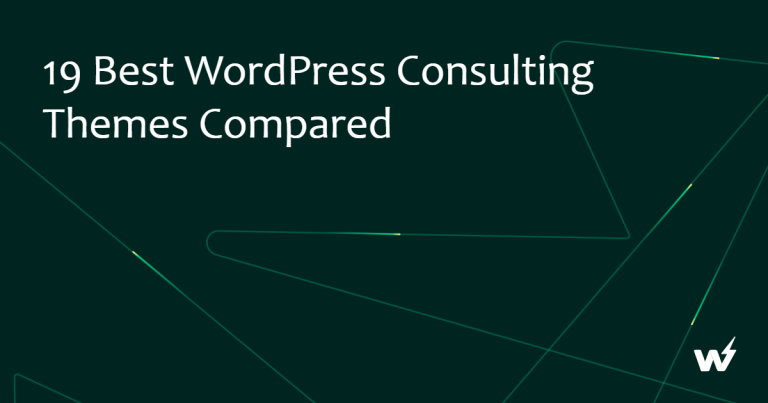 19 Best WordPress Consulting Themes Compared