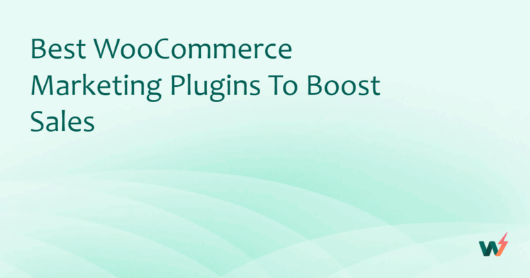 20+ Best WooCommerce Marketing Plugins to Boost Sales in 2026